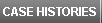 Case Histories